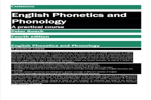 CAMBRIDGE English Phonetics and Phonology.